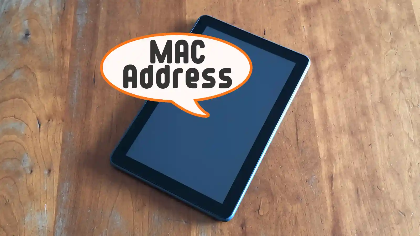Amazon Fireタブレット Wi-Fi MACアドレス 確認 接続前 接続後