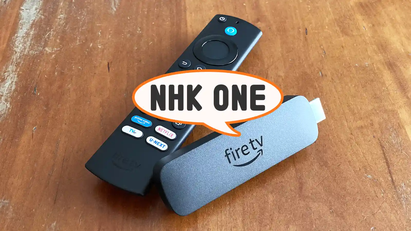 Amazon Fire TV Stick NHK ONE NHKプラス